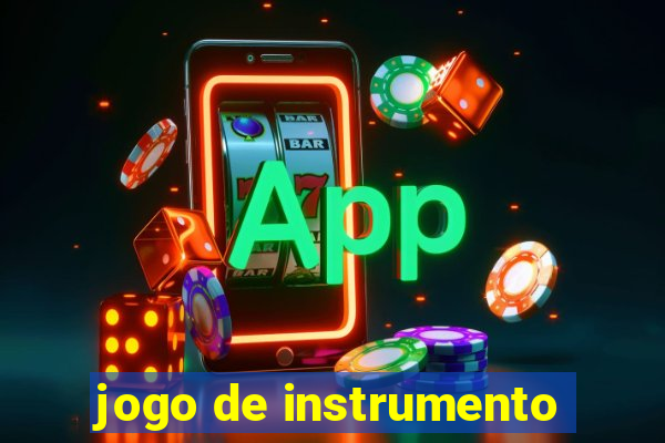 jogo de instrumento